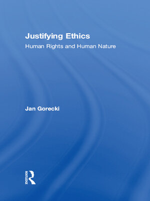 cover image of Justifying Ethics